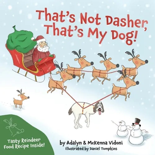 That's Not Dasher, That's My Dog! - Paperback