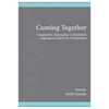 Coming Together: Comparative Approaches to Population Aggregation and Early Urbanization - Paperback