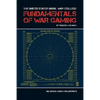 The United States Naval War College Fundamentals of War Gaming - Paperback