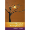 The Art of Reciting Scripture - Paperback