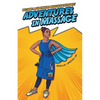 Adventures in Massage: Become a Superhero Massage Therapist - Paperback