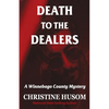 Death To The Dealers - Paperback
