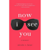 Now I See You - Paperback
