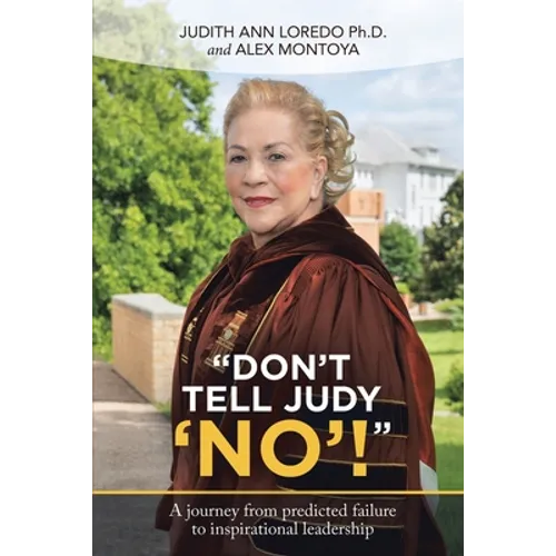 "Don't Tell Judy 'No'!" - Paperback