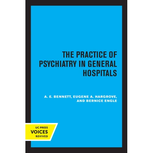 The Practice of Psychiatry in General Hospitals - Paperback