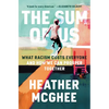 The Sum of Us: What Racism Costs Everyone and How We Can Prosper Together - Hardcover