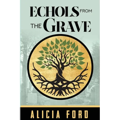 Echols From The Grave - Paperback
