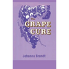 The Grape Cure - Hardcover
