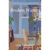Broken Waters: Poems - Paperback