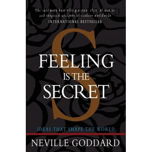 Feeling is the Secret - Paperback