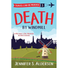 Death by Windmill: A Mother's Day Murder in Amsterdam - Paperback