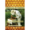 Sensitive Beekeeping: Practicing Vulnerability and Nonviolence with Your Backyard Beehive - Paperback