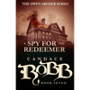 A Spy for the Redeemer: The Owen Archer Series - Book Seven - Paperback