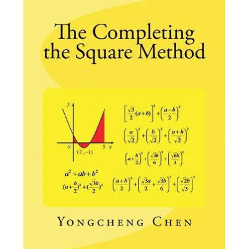The Completing the Square Method - Paperback