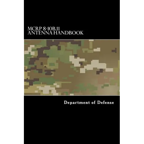 MCRP 8-10B.11 Antenna Handbook - Paperback