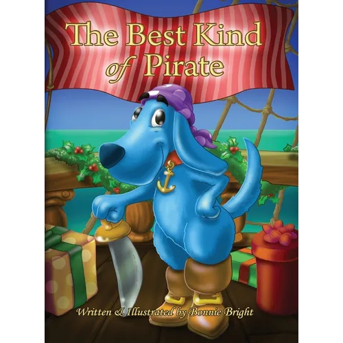 The Best Kind of Pirate: A Christmas Tale - Hardcover