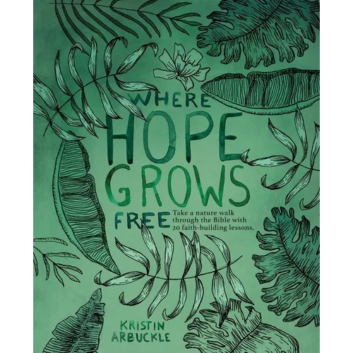 Where Hope Grows Free - Paperback