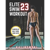 Elite Swim Workout 23 - Paperback