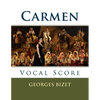 Carmen: Vocal Score - Paperback