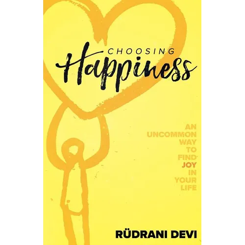 Choosing Happiness - Paperback