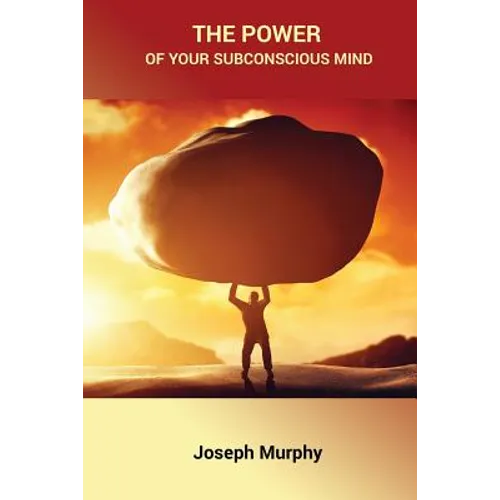 The Power of Your Subconscious Mind - Paperback