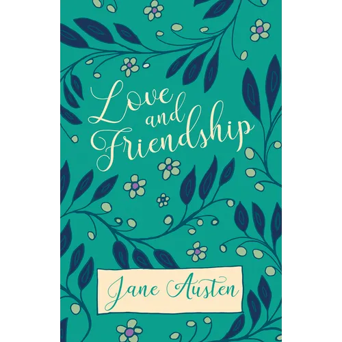 Love and Friendship - Paperback
