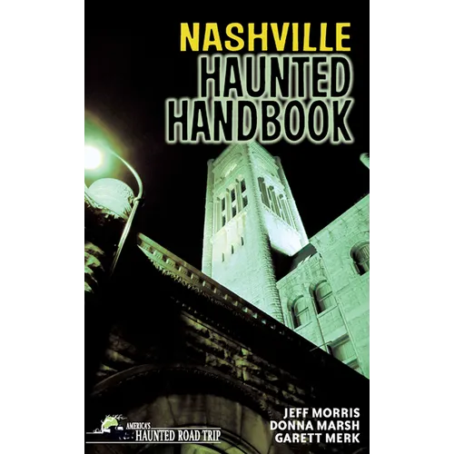Nashville Haunted Handbook - Paperback