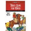 Three Guns for Tonto: The Complete Tales of Sheriff Henry, Volume 7 - Paperback