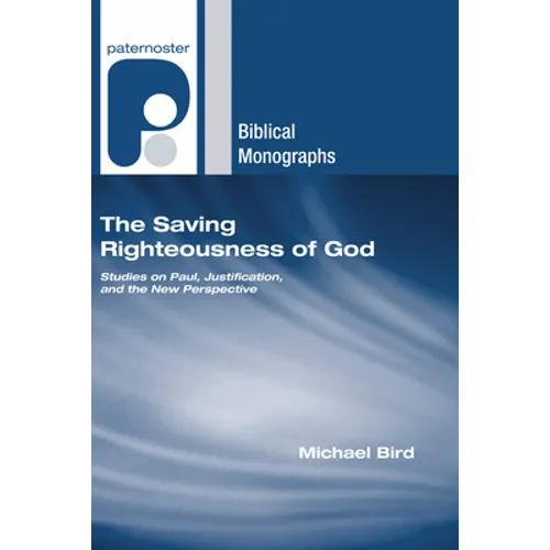 The Saving Righteousness of God - Paperback