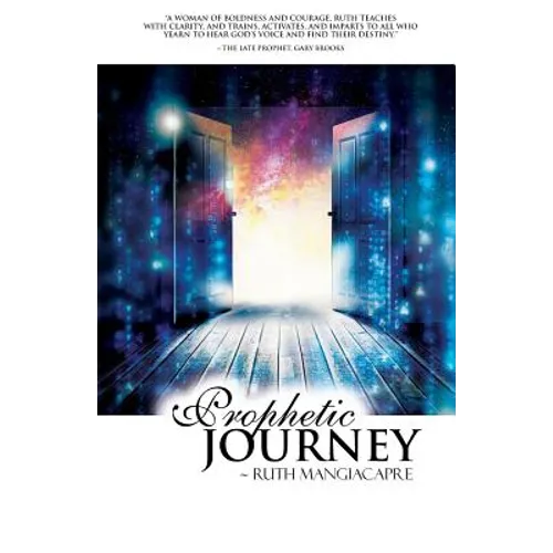 Prophetic Journey - Paperback