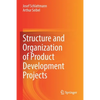 Structure and Organization of Product Development Projects - Paperback