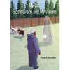 My Life, God's Grace and My Visions - Paperback