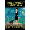 Double Trouble in Mystic Hills - Paperback
