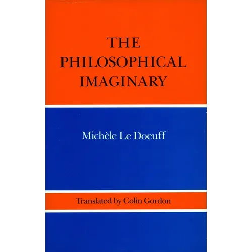 The Philosophical Imaginary - Hardcover