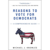 Reasons to Vote for Democrats: A Comprehensive Guide - Paperback
