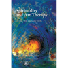 Spirituality and Art Therapy: Living the Connection - Paperback