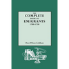 Complete Book of Emigrants, 1700-1750 - Paperback