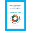 Media Literacy Skills: Essential for Youth Development in Digital Era - Paperback