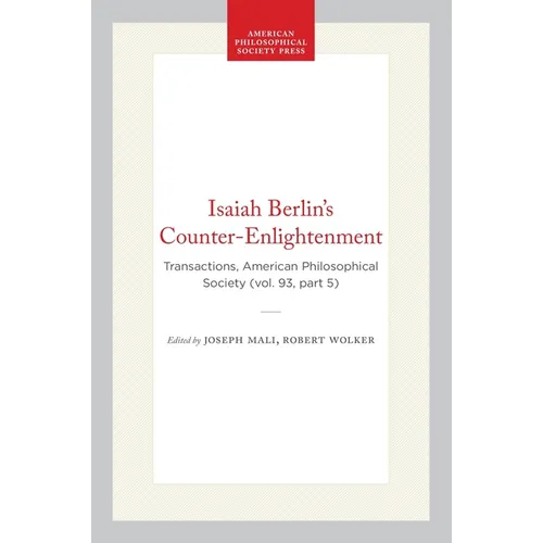 Isaiah Berlin's Counter-Enlightenment: Transactions, American Philosophical Society (Vol. 93, Part 5) - Paperback