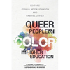 Queer People of Color in Higher Education (hc) - Hardcover