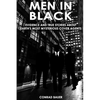 Men in Black: Evidence and True Stories about Earth's Most Mysterious Cover Agents - Paperback