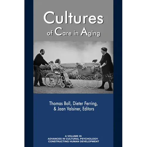 Cultures of Care in Aging Cultures of Care in Aging - Hardcover