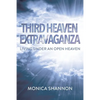 Third Heaven Extravaganza: Living Under an Open Heaven - Paperback
