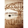 Lost Everything - Paperback