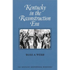 Kentucky in the Reconstruction Era - Paperback