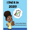 I Did It In 2020! - Paperback