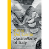 Gastronomy of Italy: Revised Edition - Hardcover