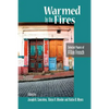 Warmed by the Fires: Selected Papers of Allan Frosch - Paperback