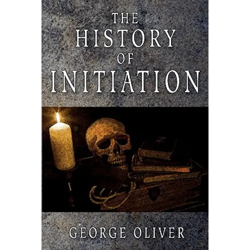 The History of Initiation - Paperback