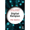 Digital Religion: The Basics - Paperback